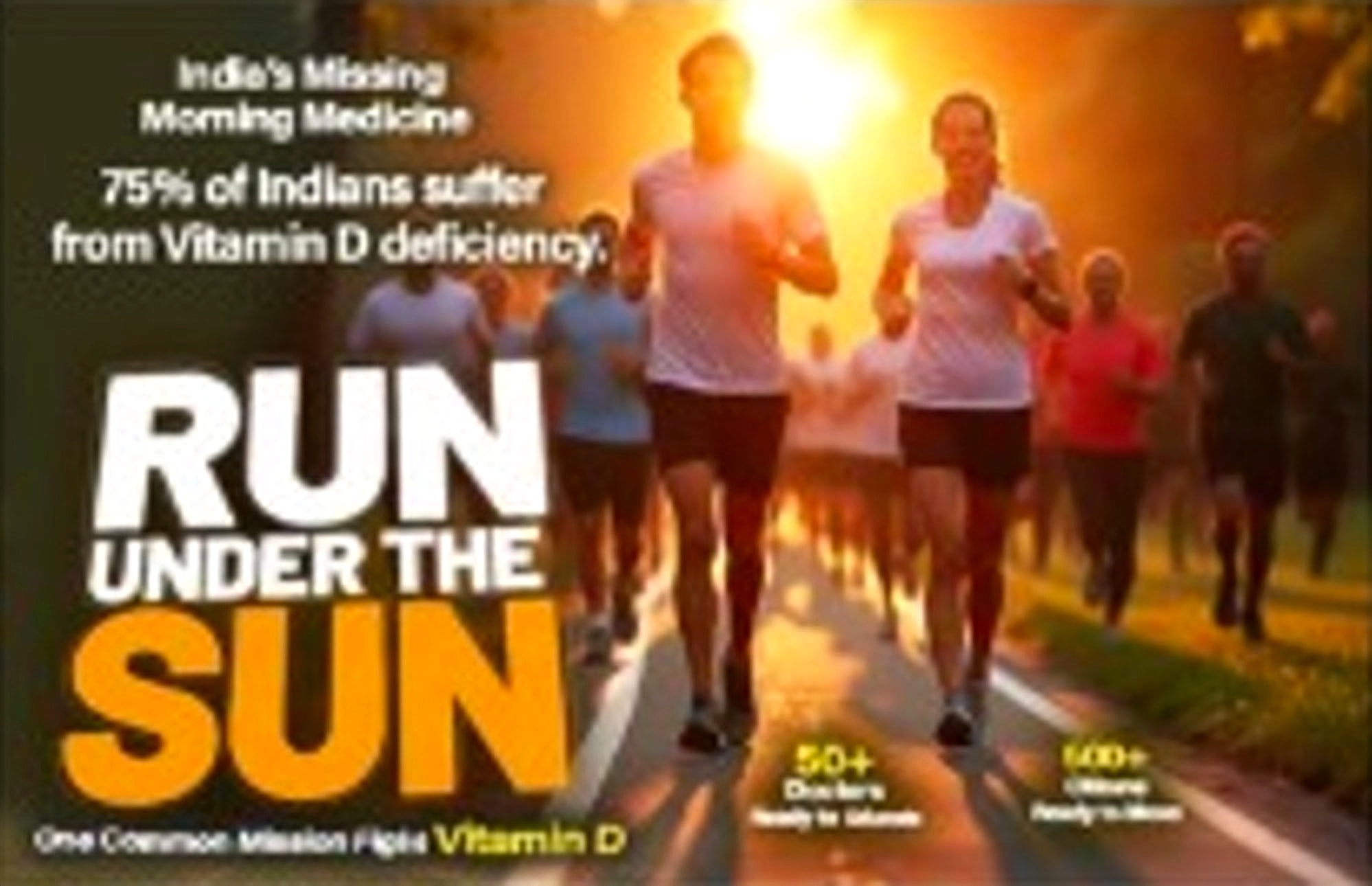 Run Under the Sun - one common mission: fight Vitamin D deficiency
