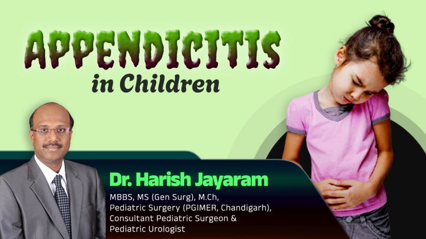 Appendicitis  in Children