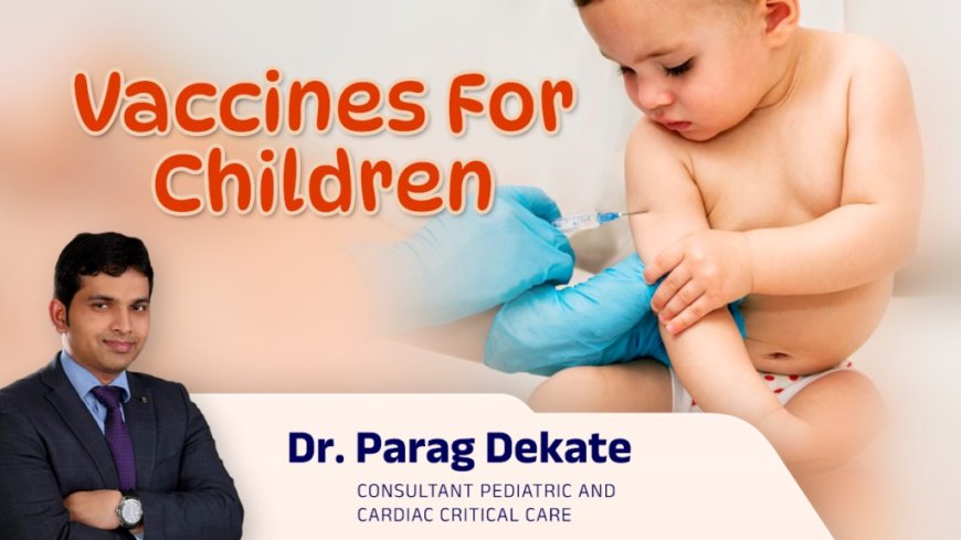 Vaccines for  Children